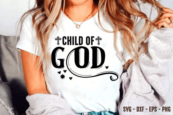 Child of God SVG PNG: Christian T-Shirt Designs