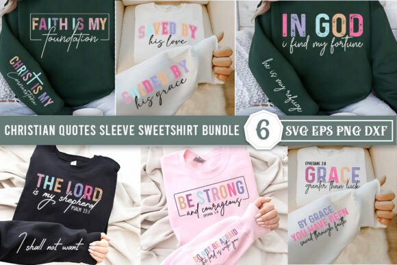 Christian Sleeve Sweatshirt SVG Bundle: T-Shirt Designs