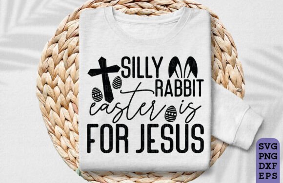 Easter Is for Jesus SVG PNG: T-Shirt Designs