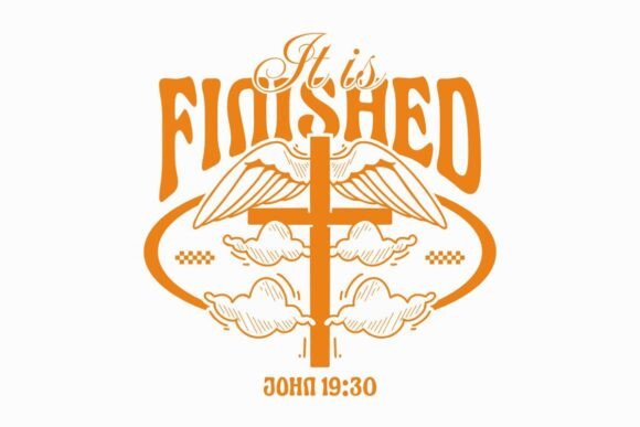 It is Finished Christian Quotes T-shirt T-Shirt Designs