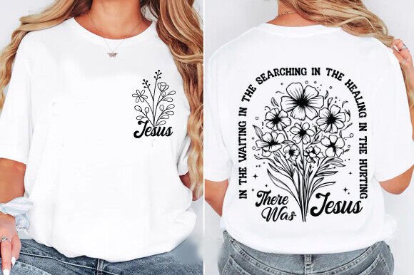 Jesus SVG PNG Wildflowers Svg, Jesus T-Shirt Designs