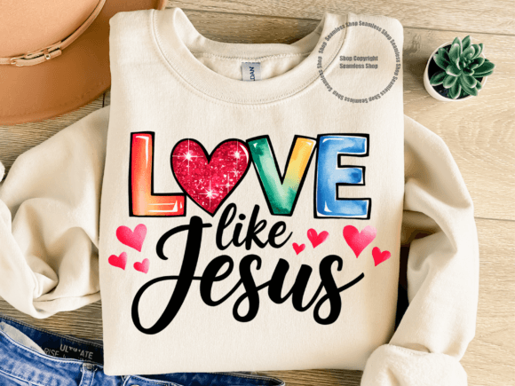Love Like Jesus PNG, Valentine’s Heart T-Shirt Designs