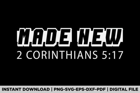 Made New Corinthians Baptism Christian T-Shirt Designs